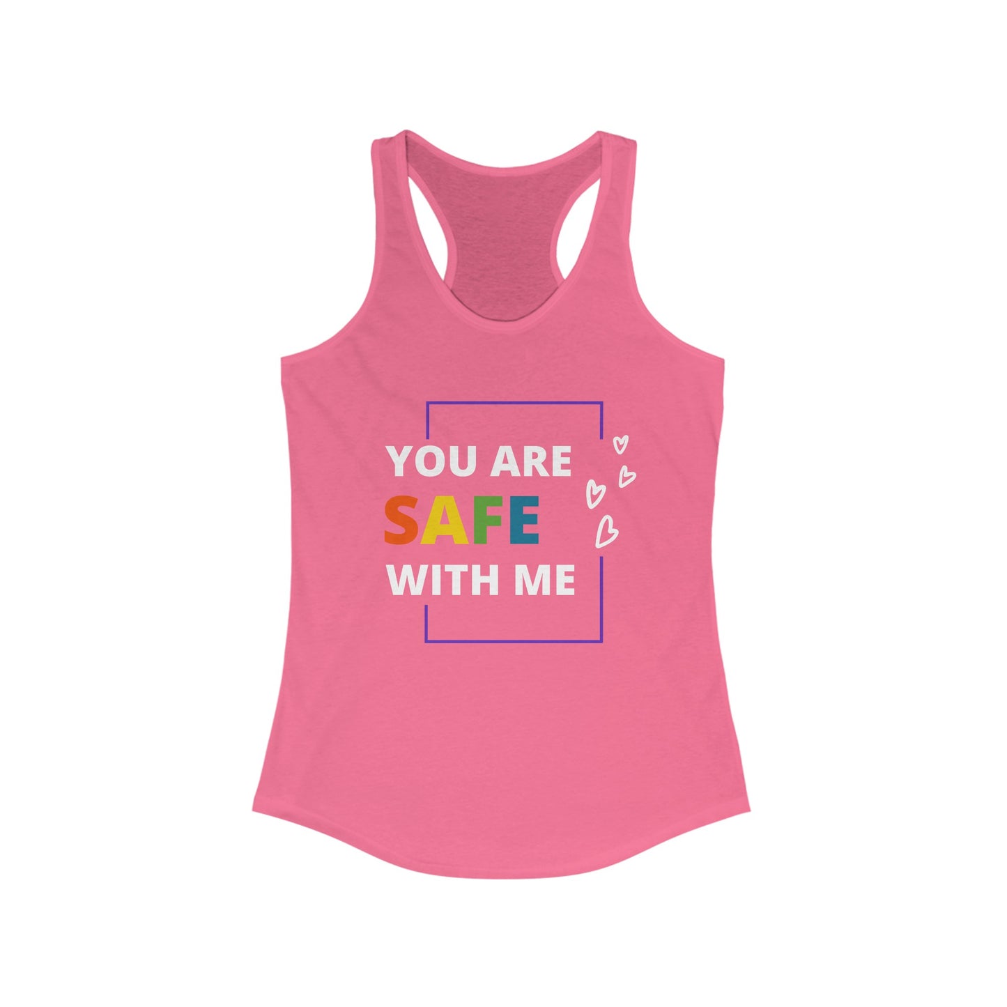 "You Are Safe With Me" Racerback Tank