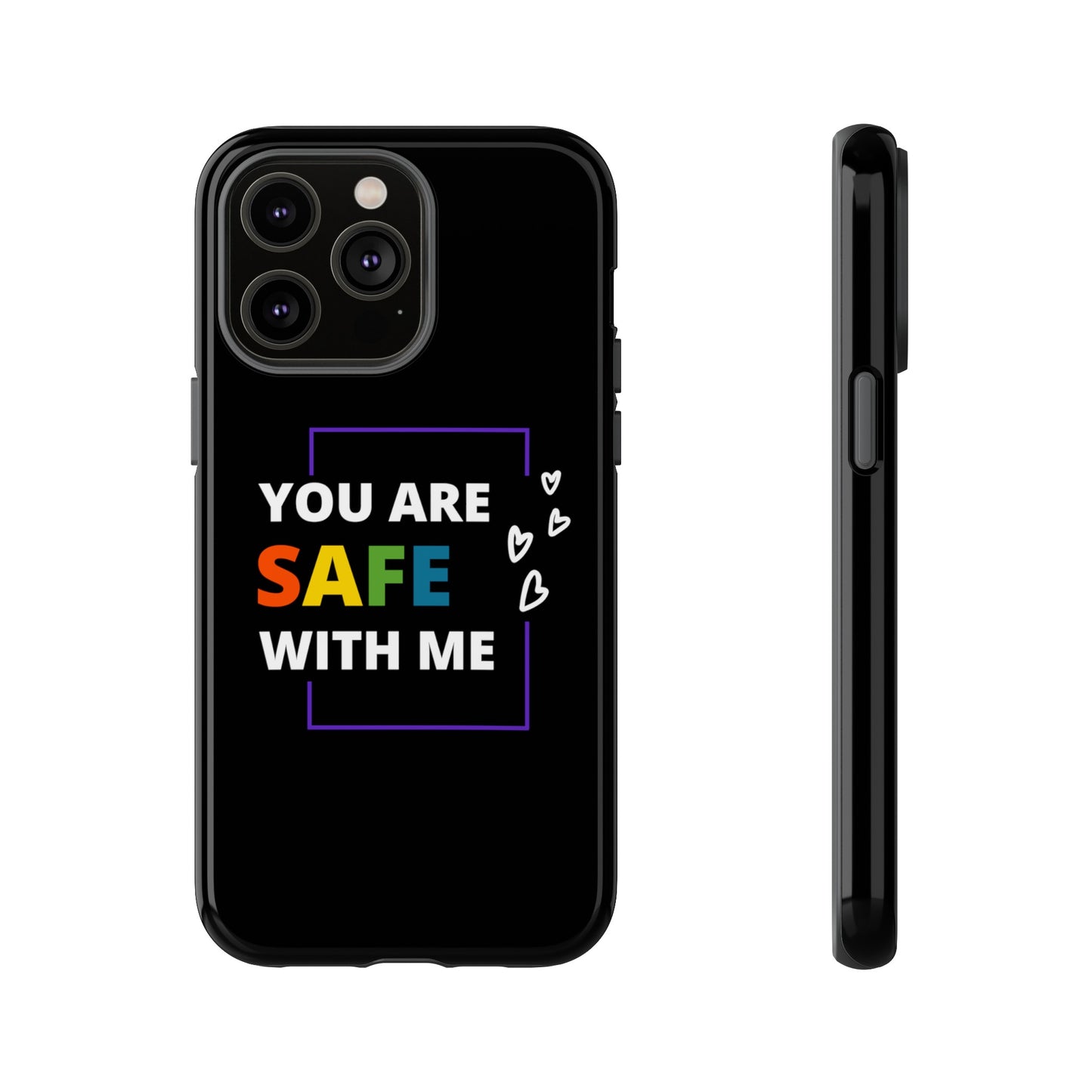 "You Are Safe With Me" Tough Cases
