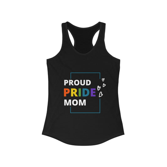 "Proud Pride Mom" Racerback Tank