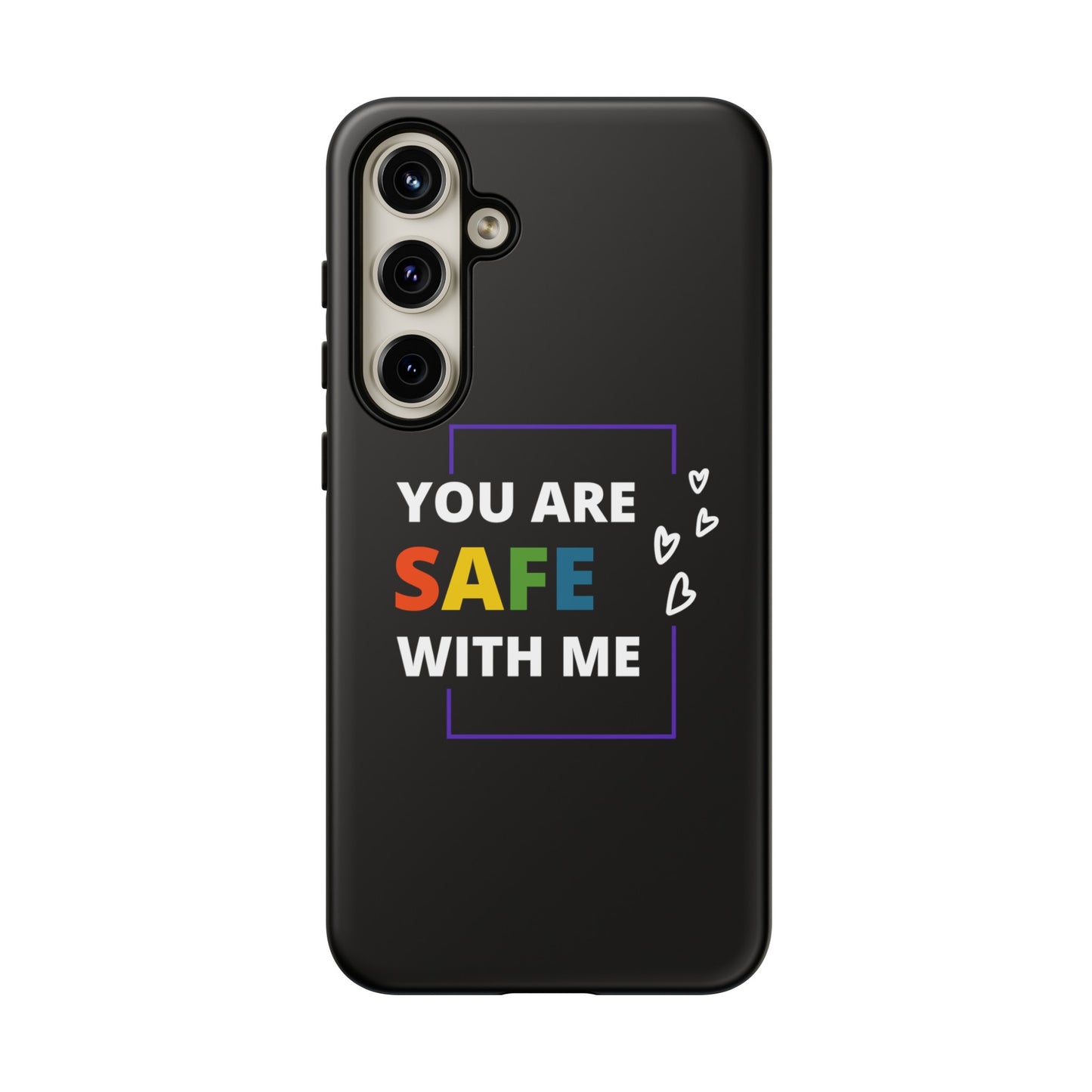 "You Are Safe With Me" Tough Cases