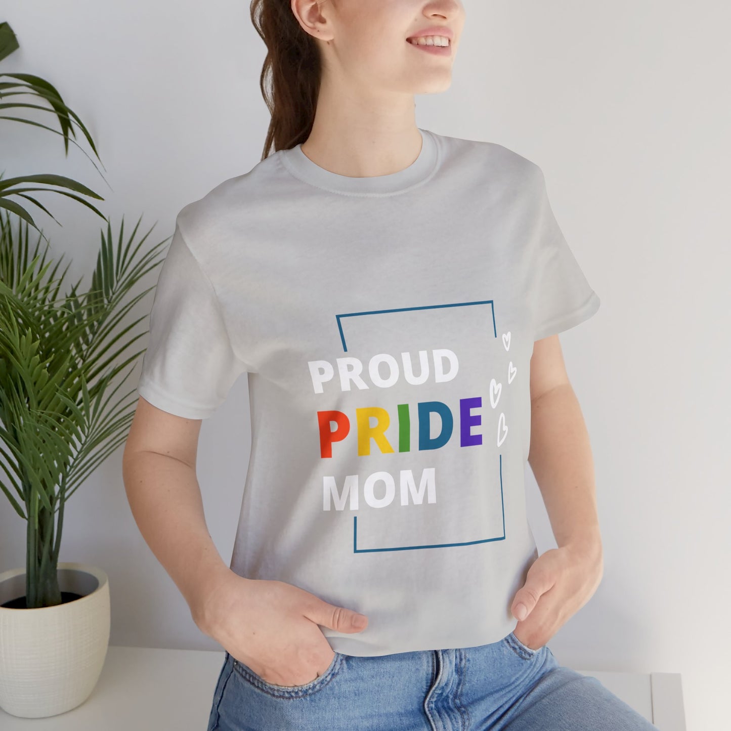 "Proud Pride Mom" Short Sleeve Tee