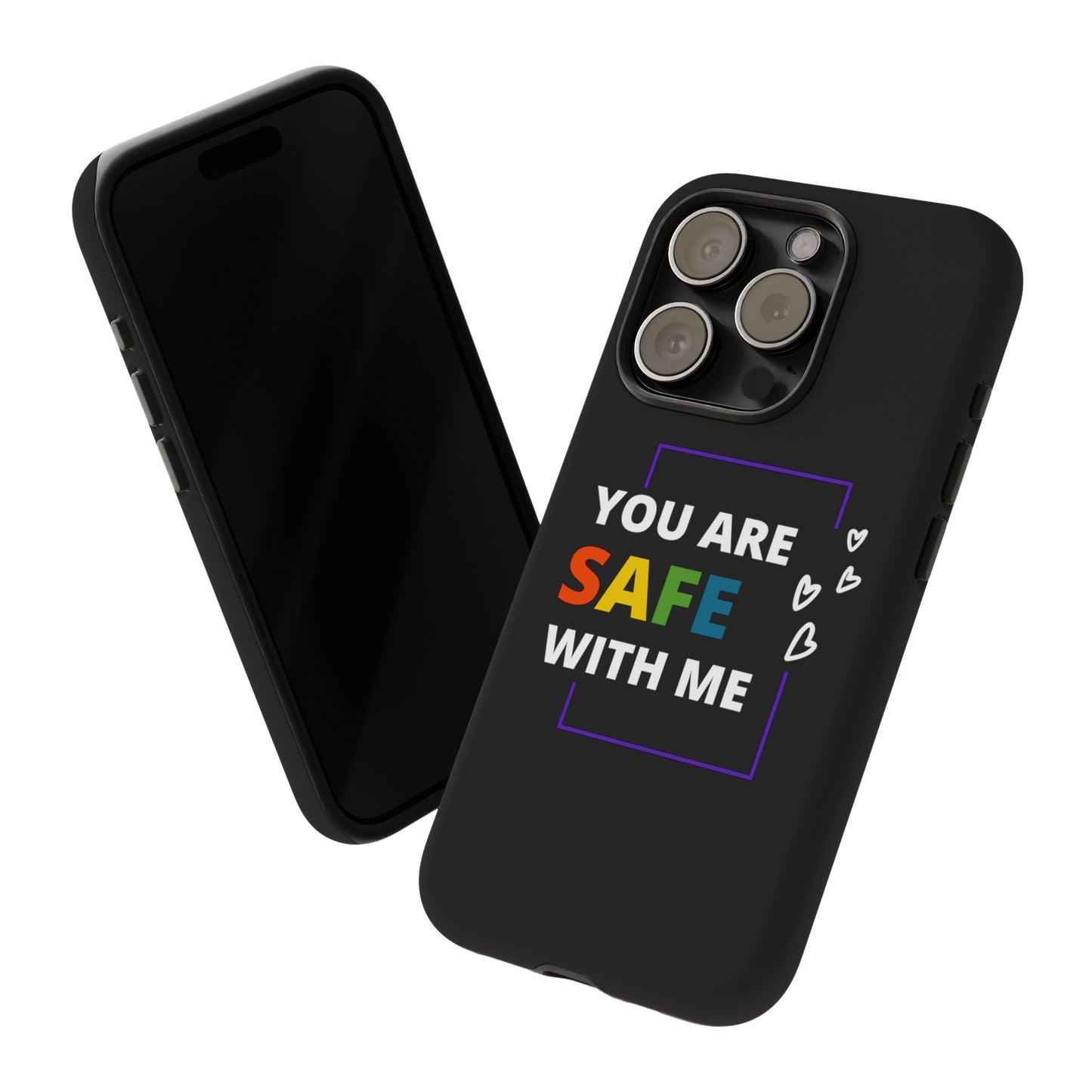 "You Are Safe With Me" Tough Cases
