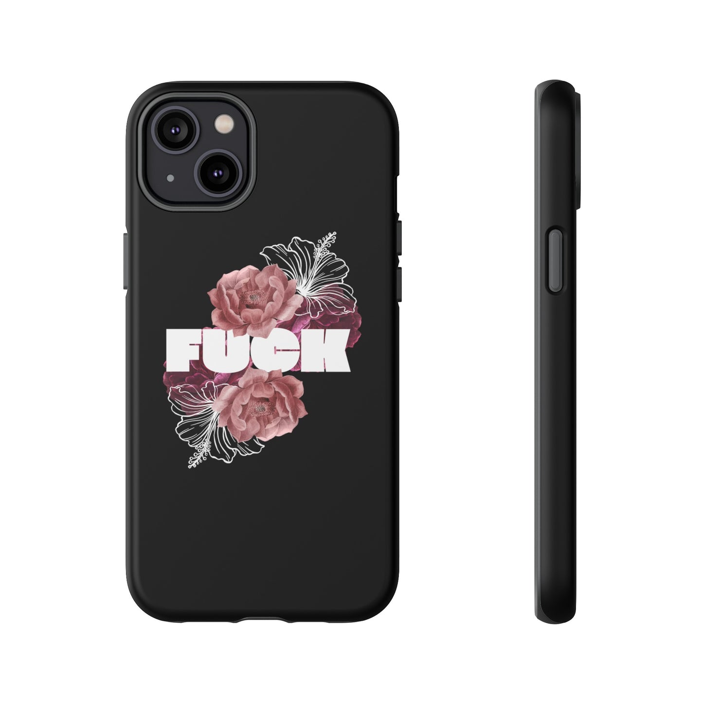 "FUCK" Tough Cases