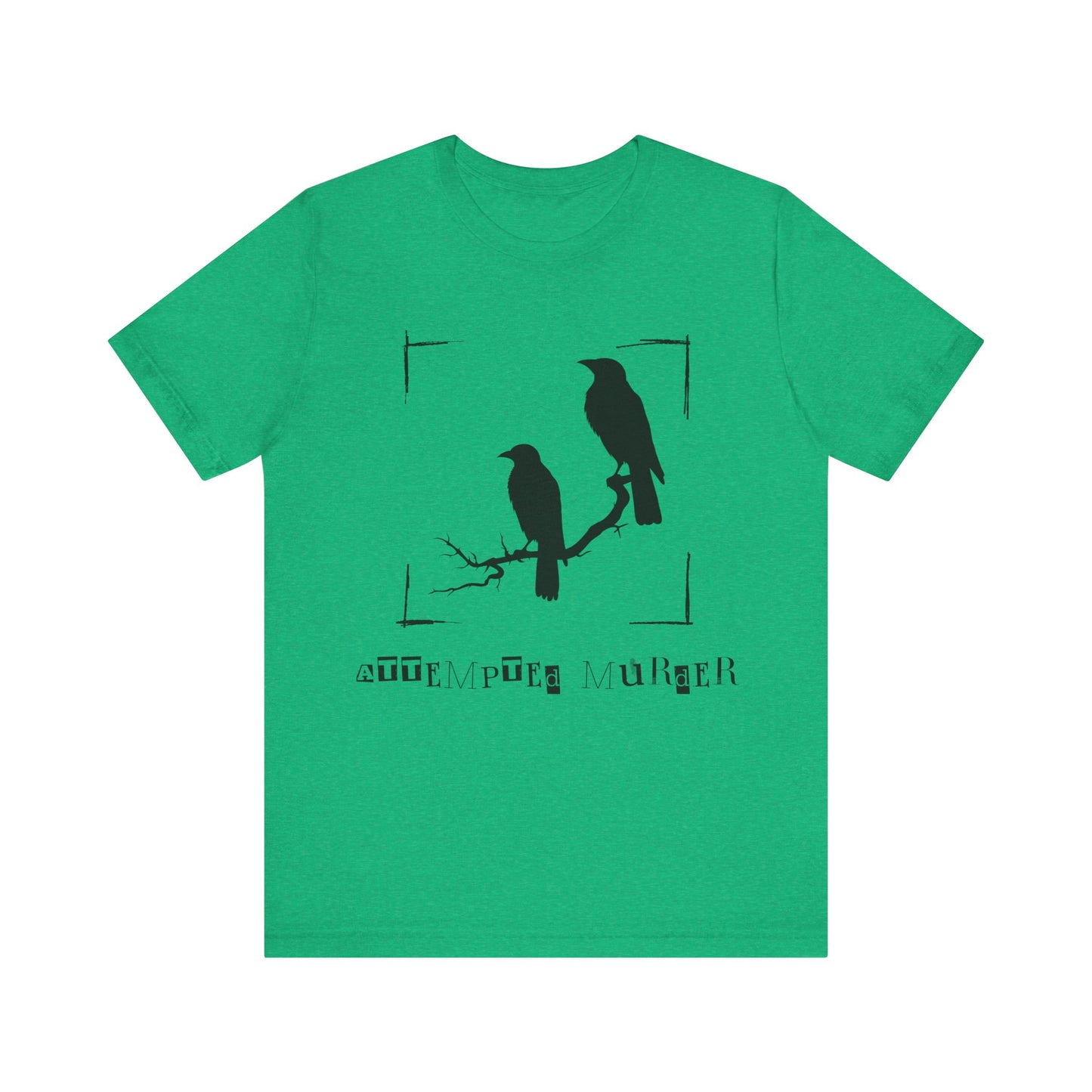 "Attempted Murder" Crow Short Sleeve Tee