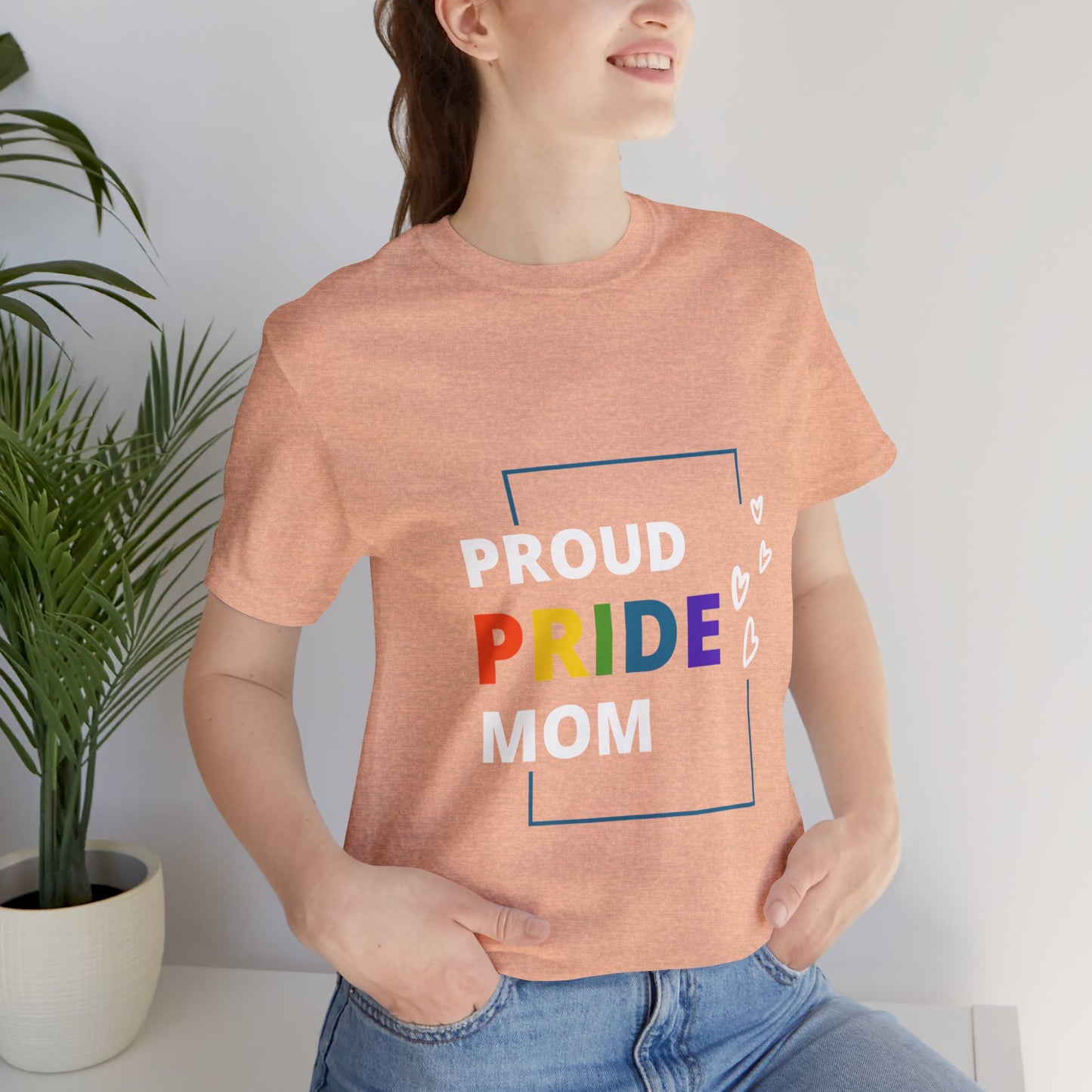 "Proud Pride Mom" Short Sleeve Tee