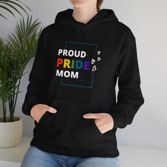 Proud Pride Mom Hooded Sweatshirt
