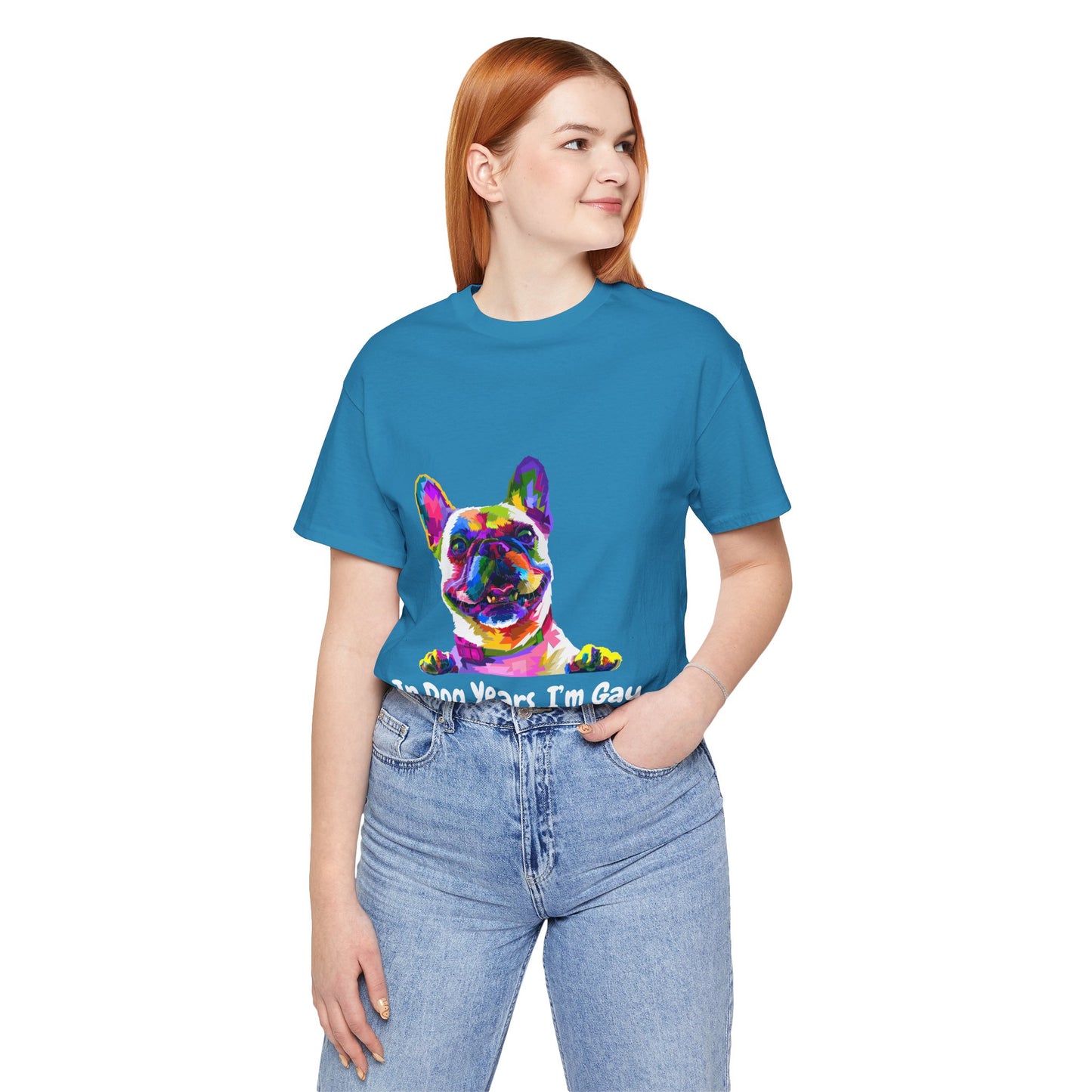"In Dog Years, I'm Gay" Short Sleeve Tee