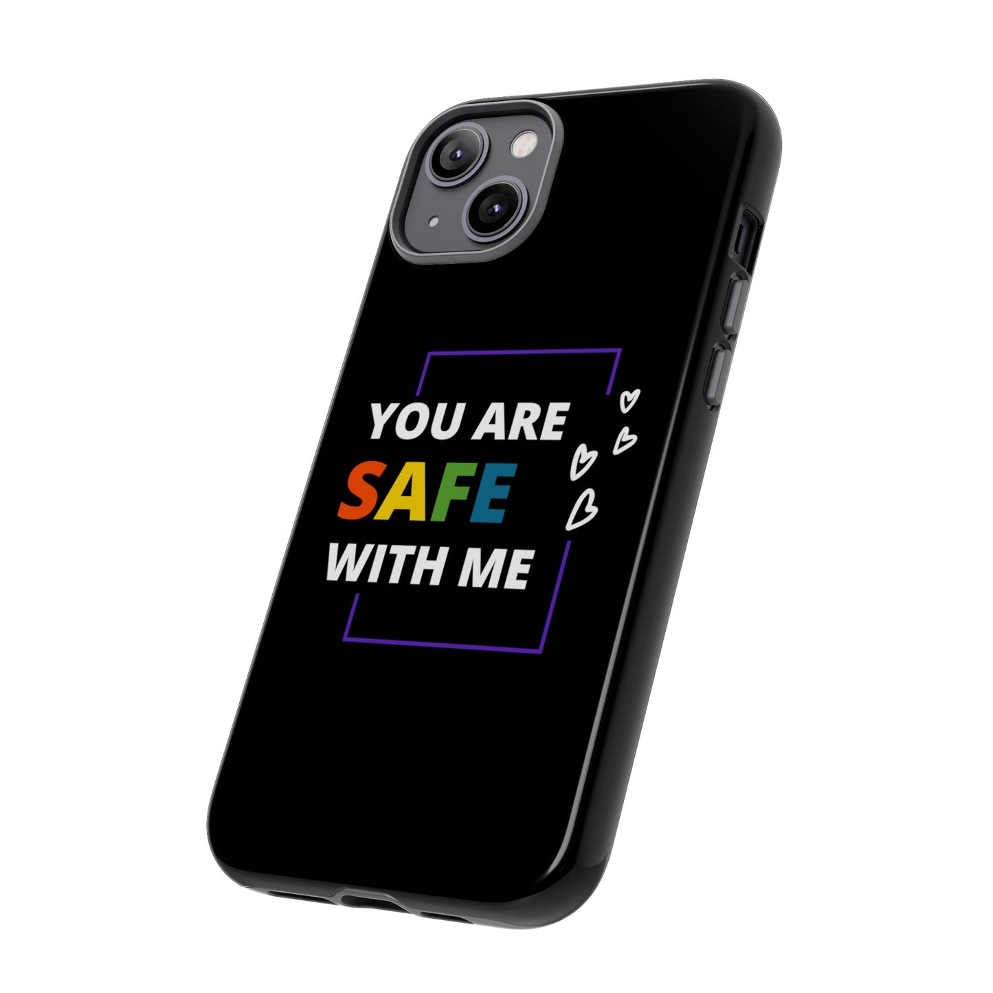 "You Are Safe With Me" Tough Cases