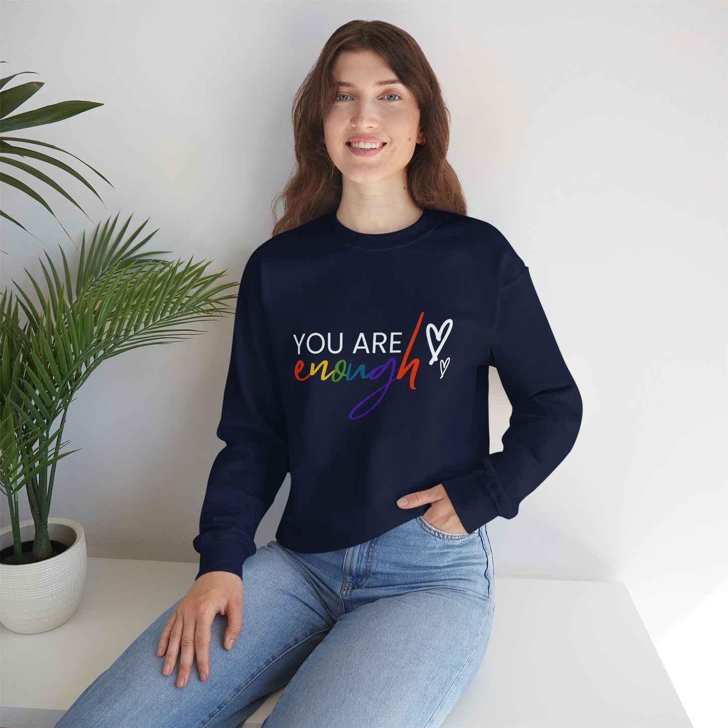"You Are Enough" Crewneck Sweatshirt