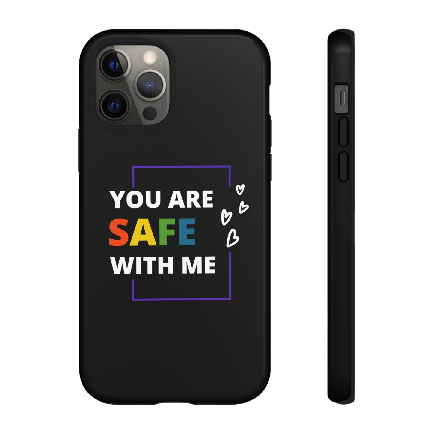 "You Are Safe With Me" Tough Cases