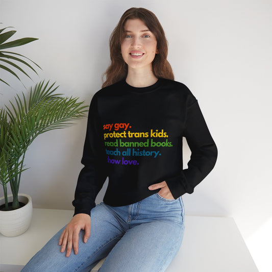 Pride Quote Crewneck Sweatshirt