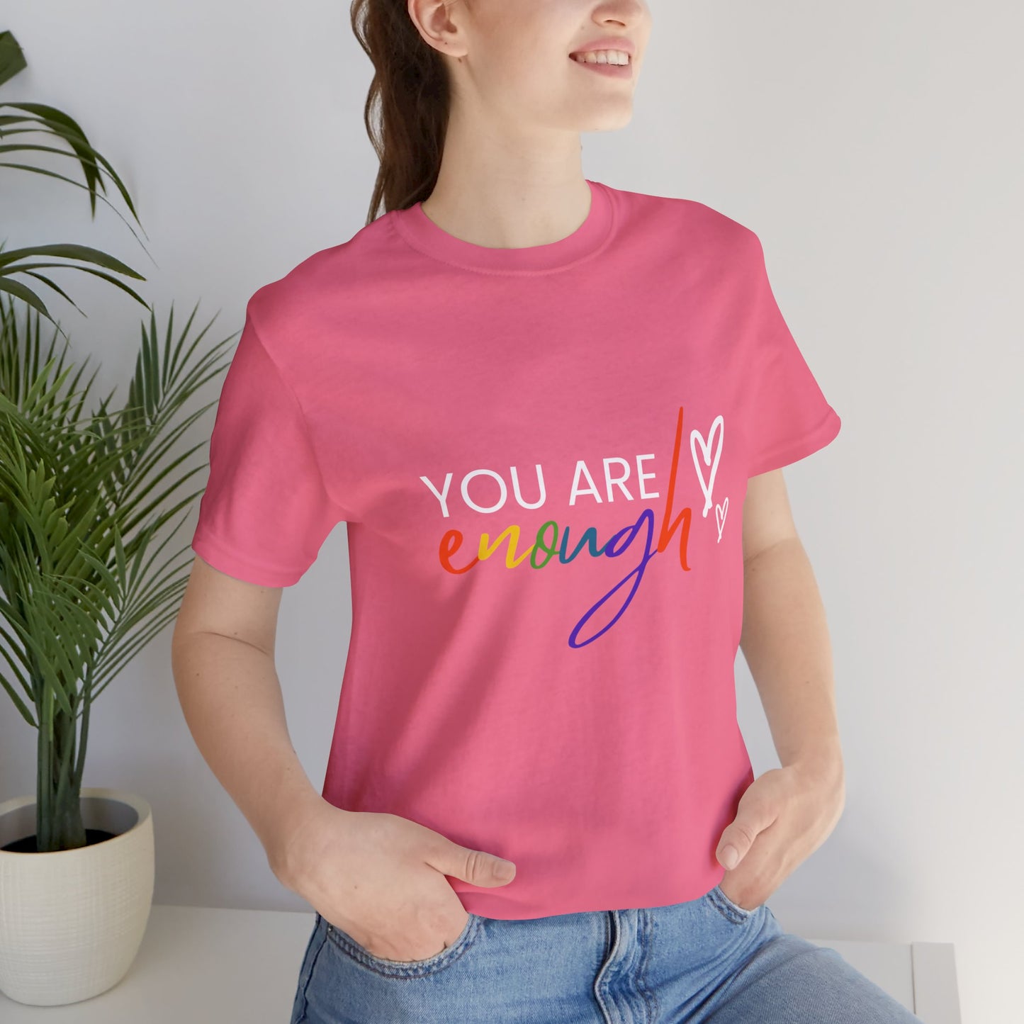 "You Are Enough" Short Sleeve Tee