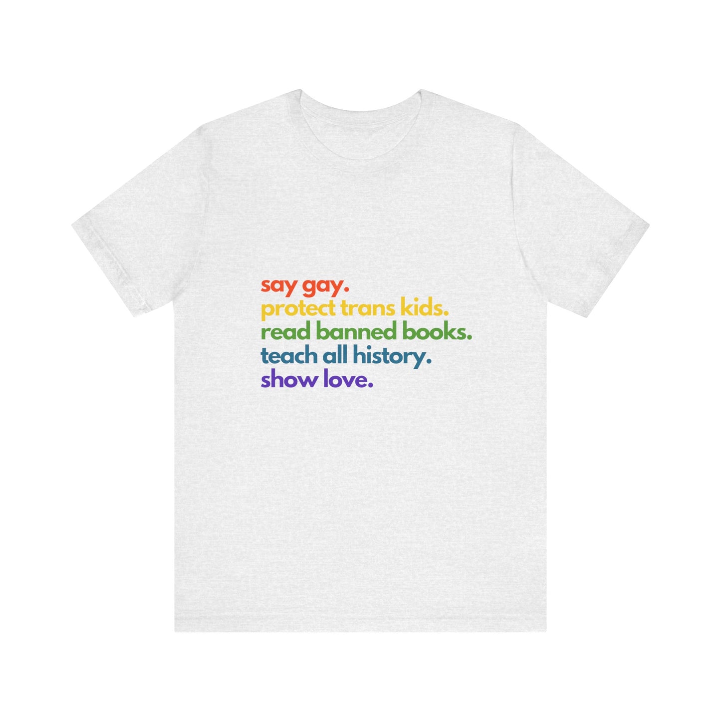 Pride Quote Short Sleeve Tee