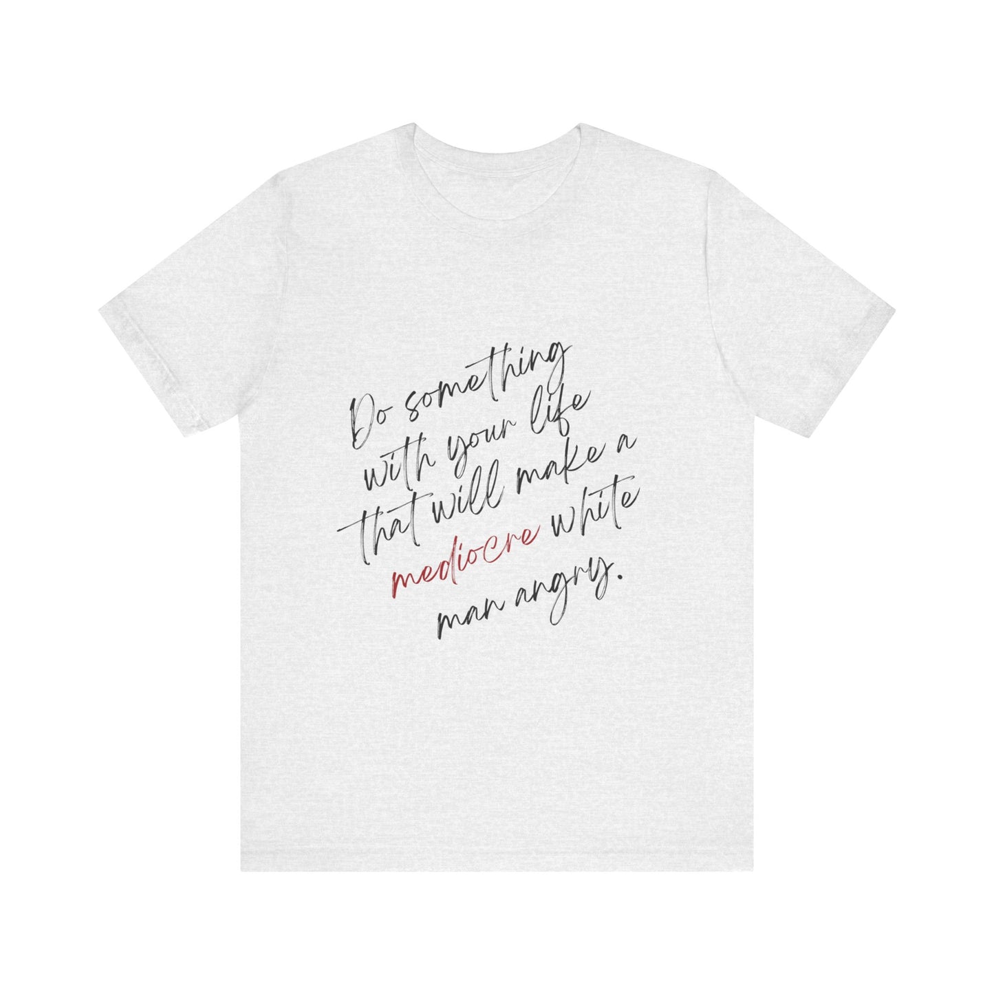 Women's Mediocre Man Short Sleeve Tee 2 - Black Graphic