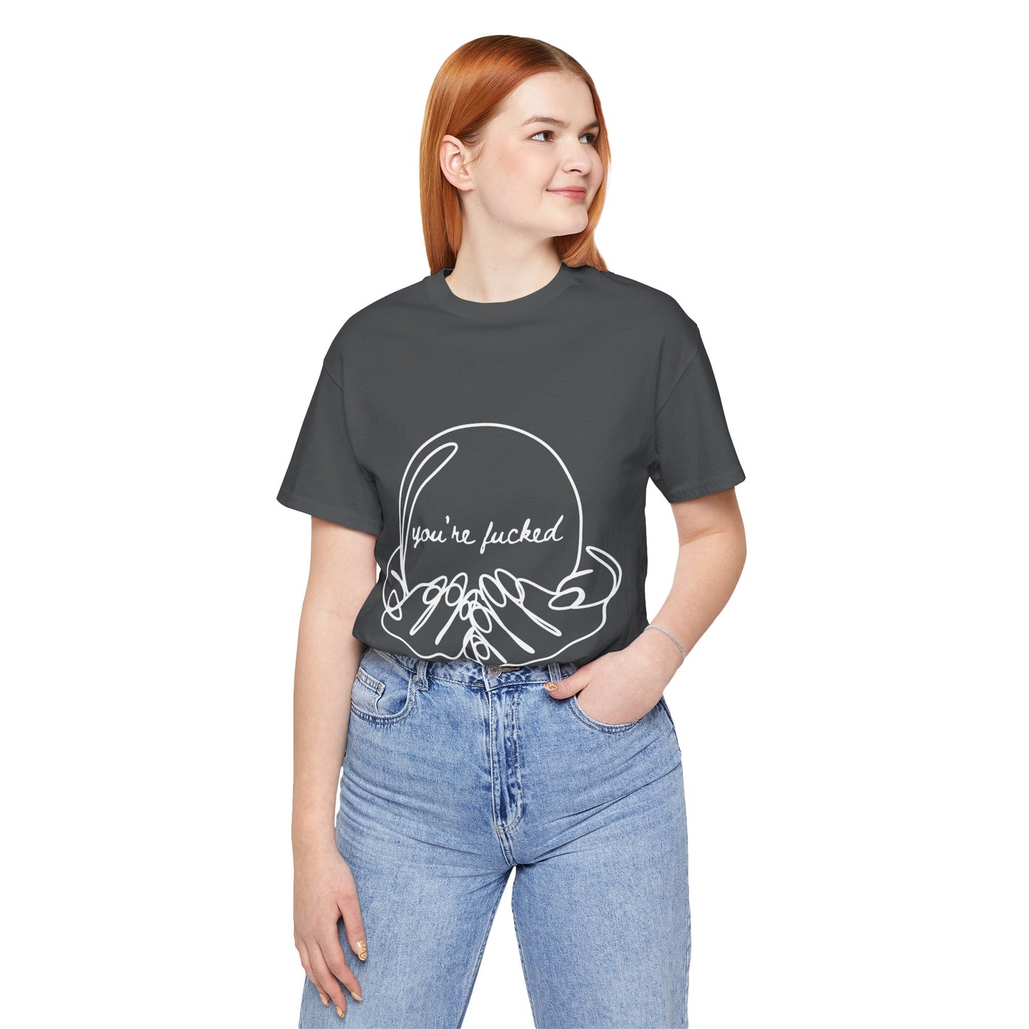 Crystal Ball "You're Fucked" Tee
