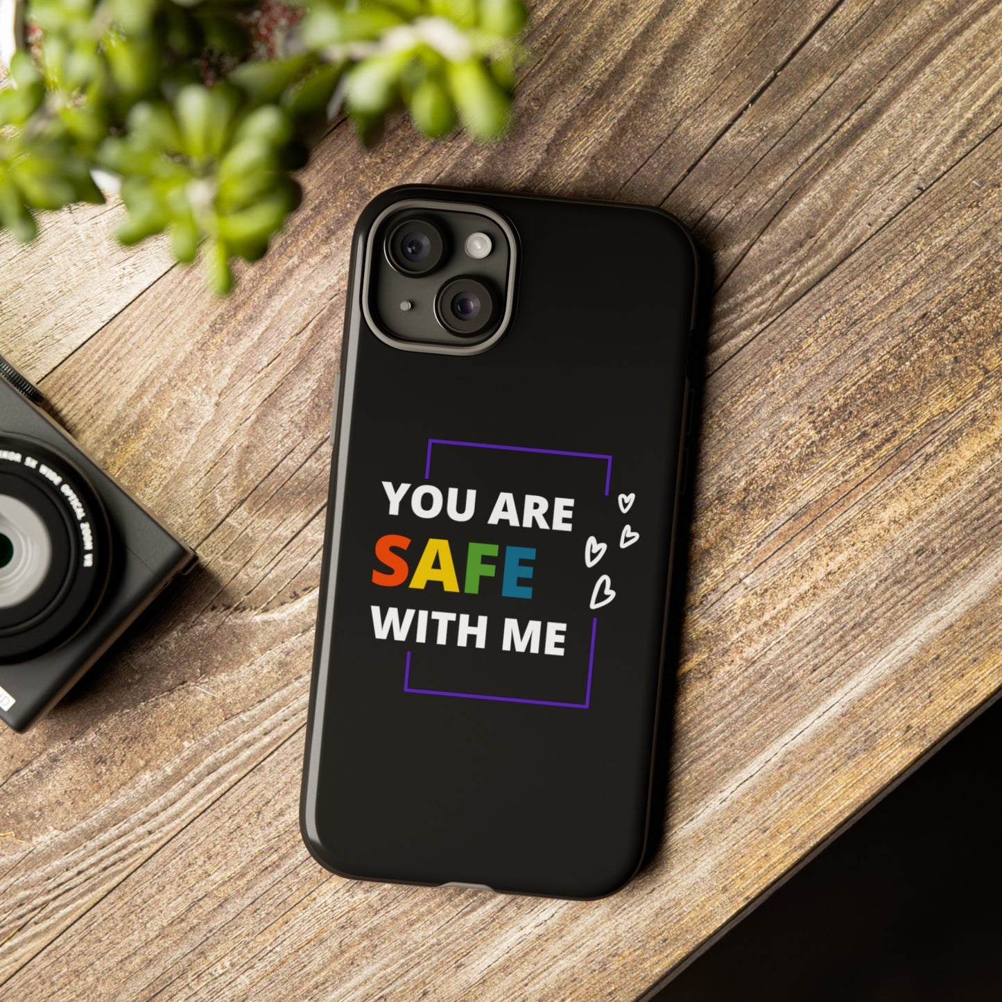 "You Are Safe With Me" Tough Cases