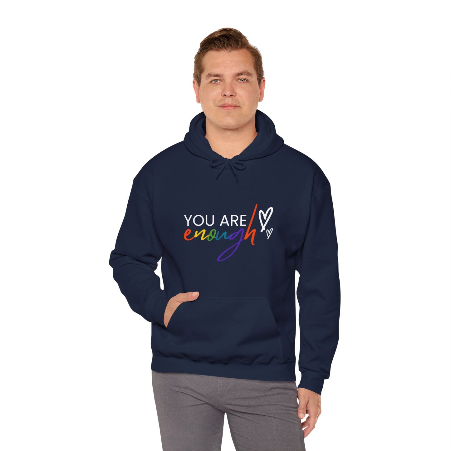"You Are Enough" Hooded Sweatshirt