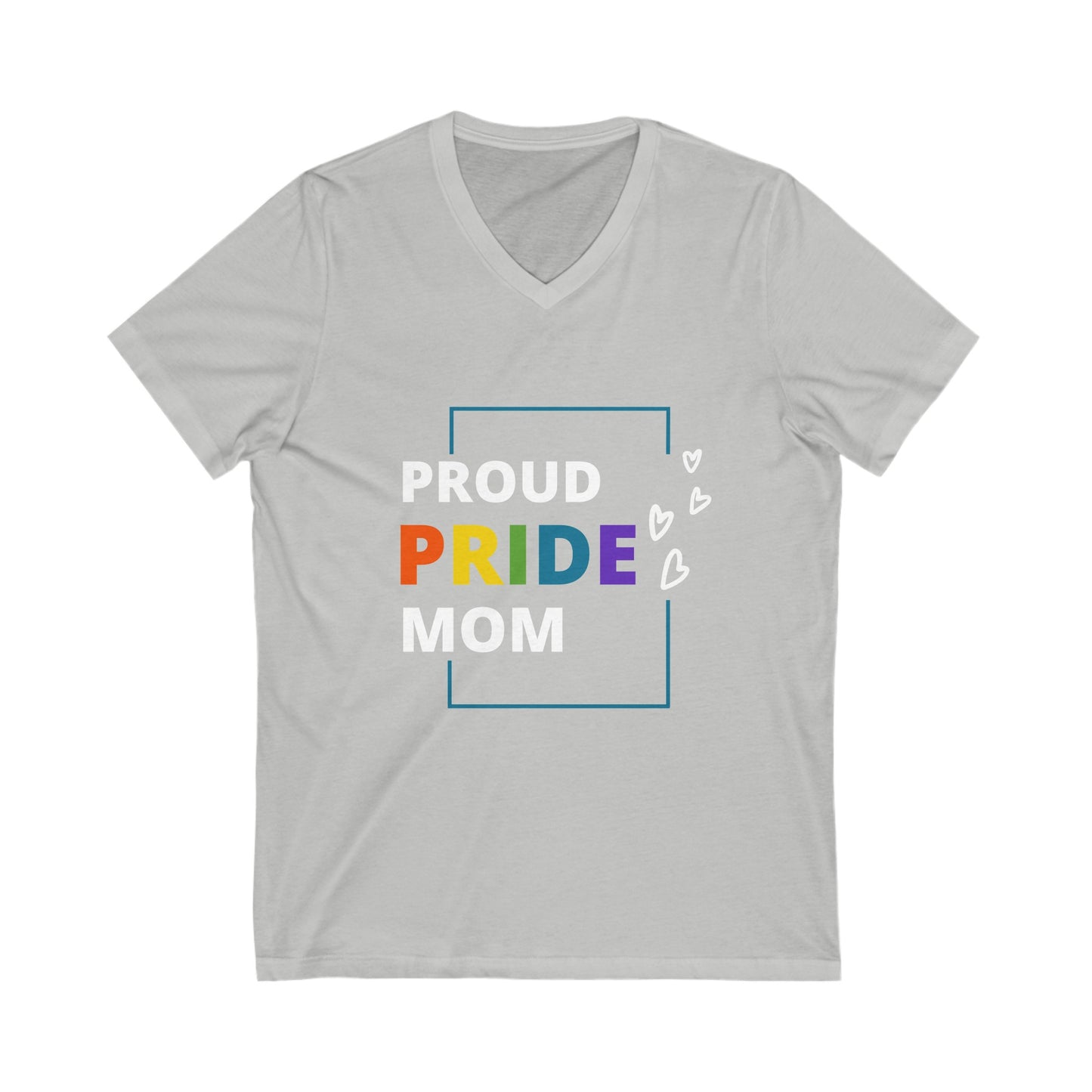 "Proud Pride Mom" Short Sleeve V-Neck Tee