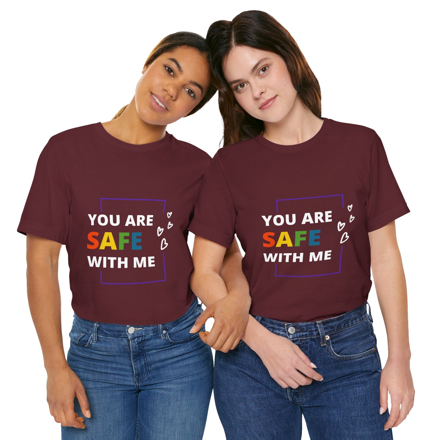 "You Are Safe With Me" Short Sleeve Tee