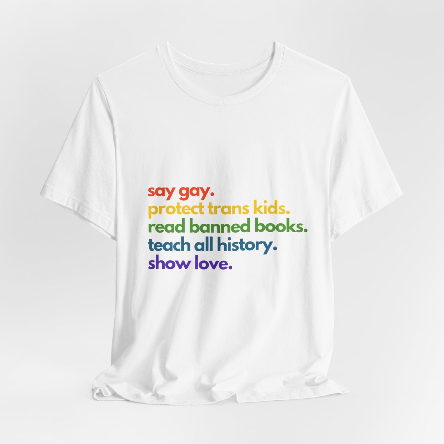 Pride Quote Short Sleeve Tee