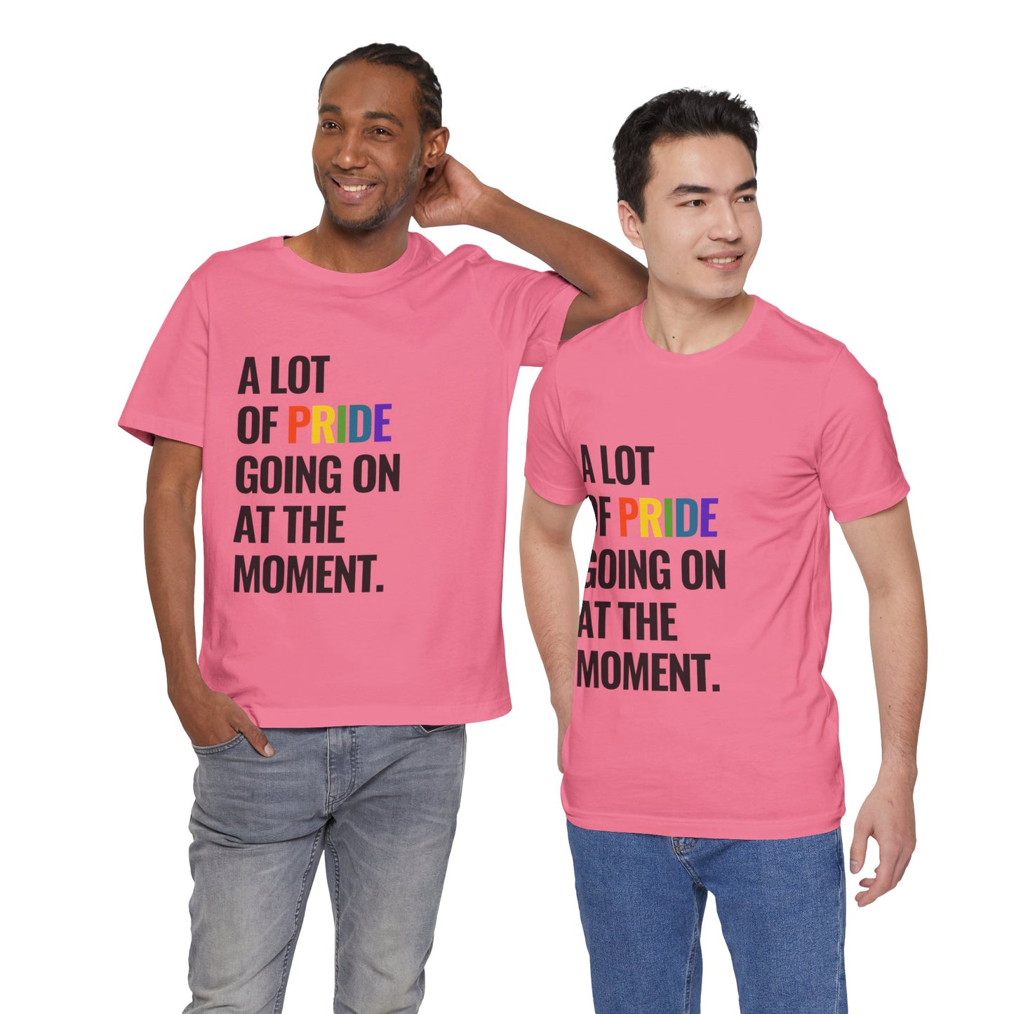 "A Lot of Pride" Short Sleeve Tee