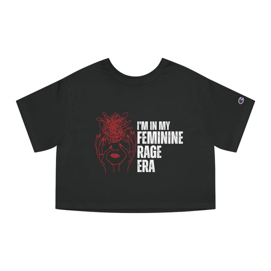 Women's Feminine Rage Era Cropped T-Shirt