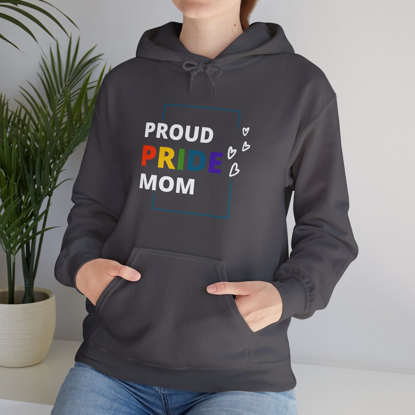 Proud Pride Mom Hooded Sweatshirt