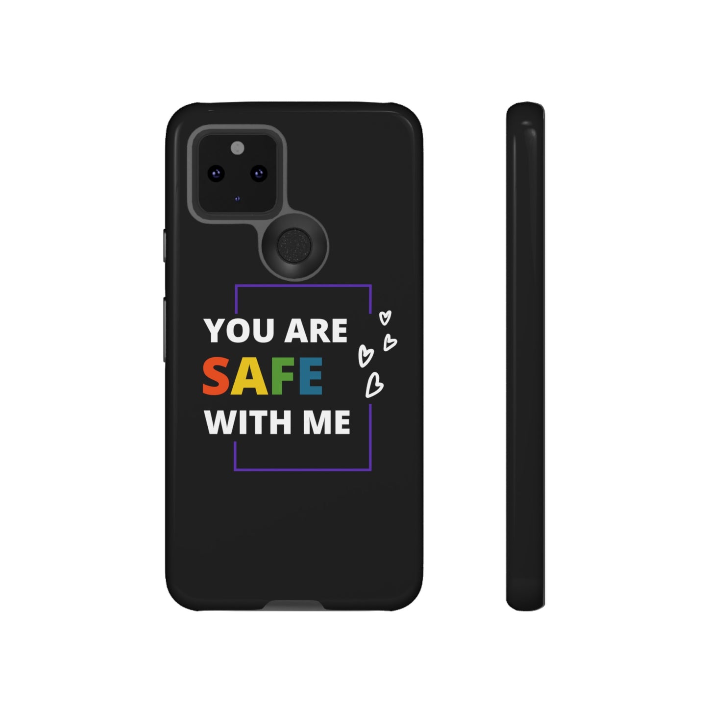 "You Are Safe With Me" Tough Cases