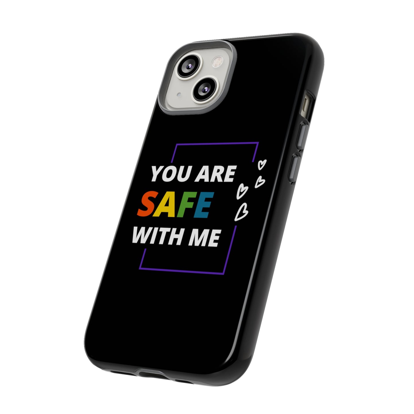"You Are Safe With Me" Tough Cases