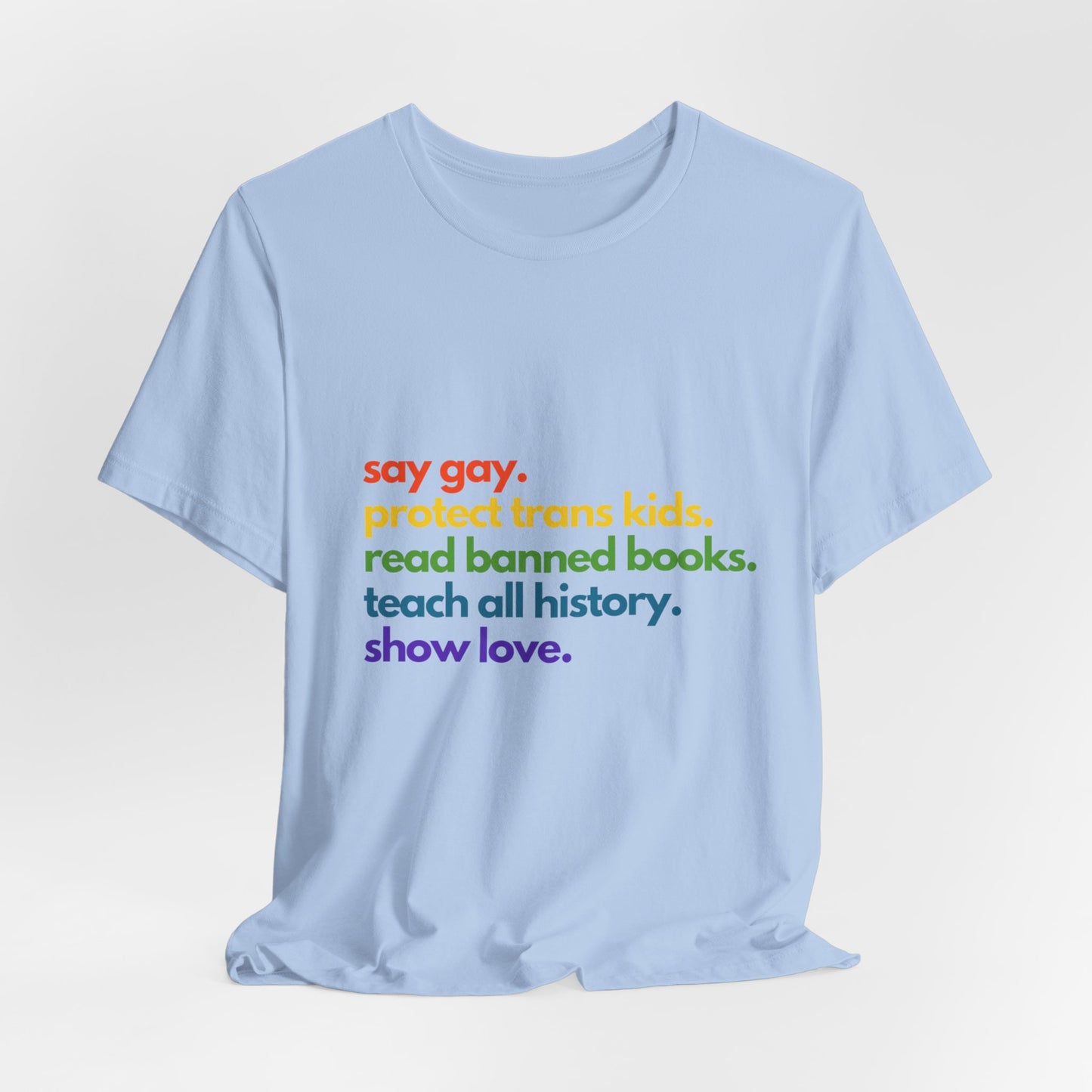 Pride Quote Short Sleeve Tee