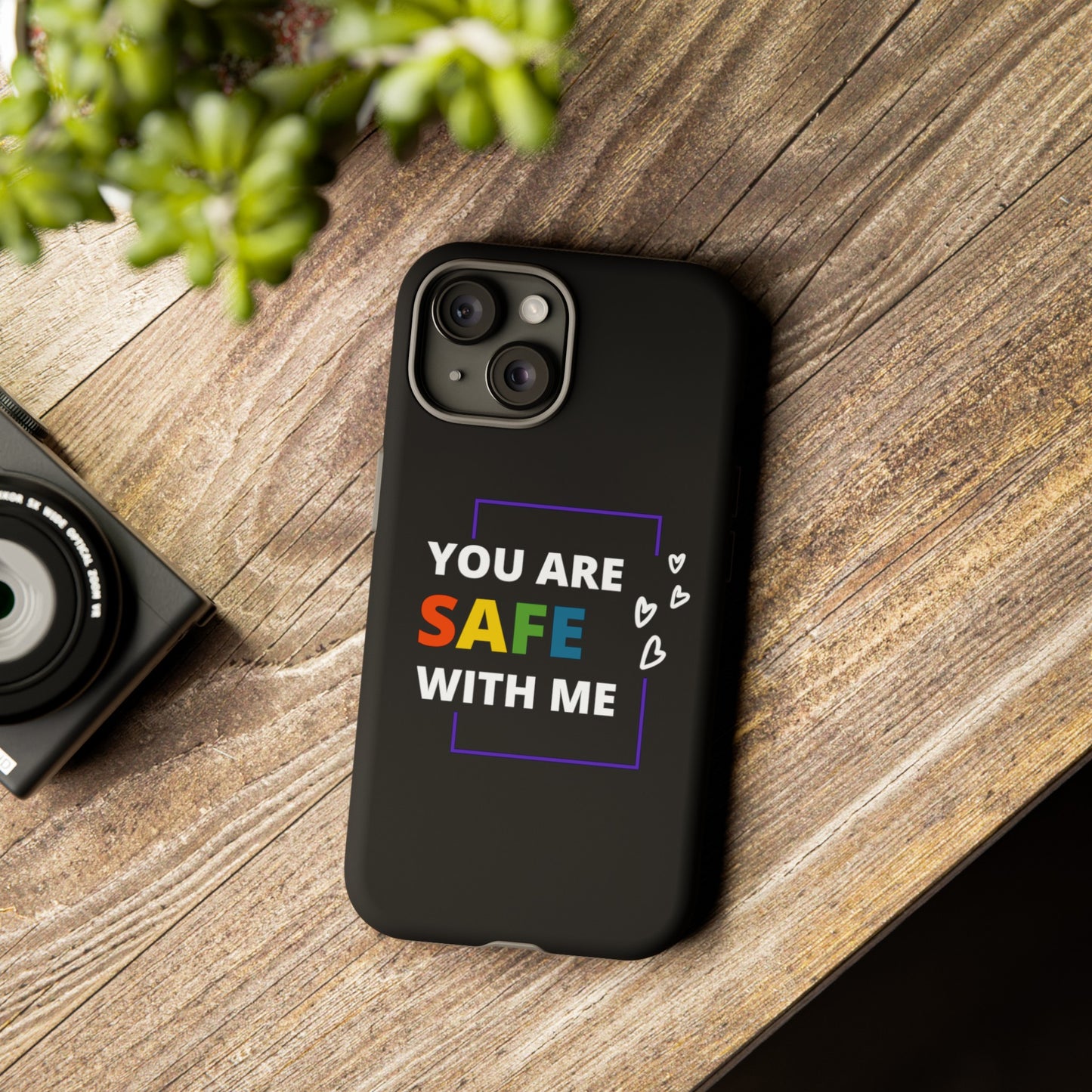 "You Are Safe With Me" Tough Cases