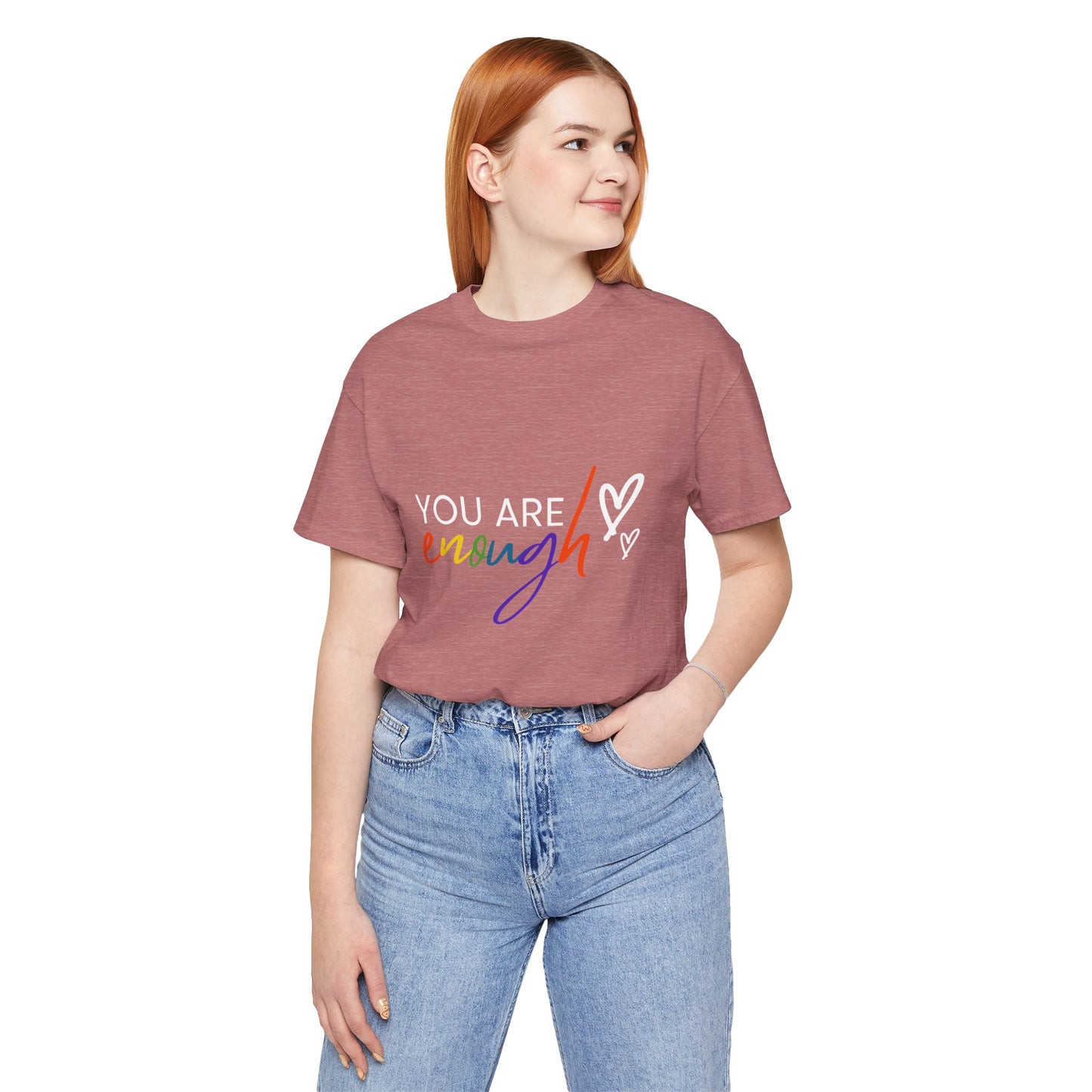 "You Are Enough" Short Sleeve Tee