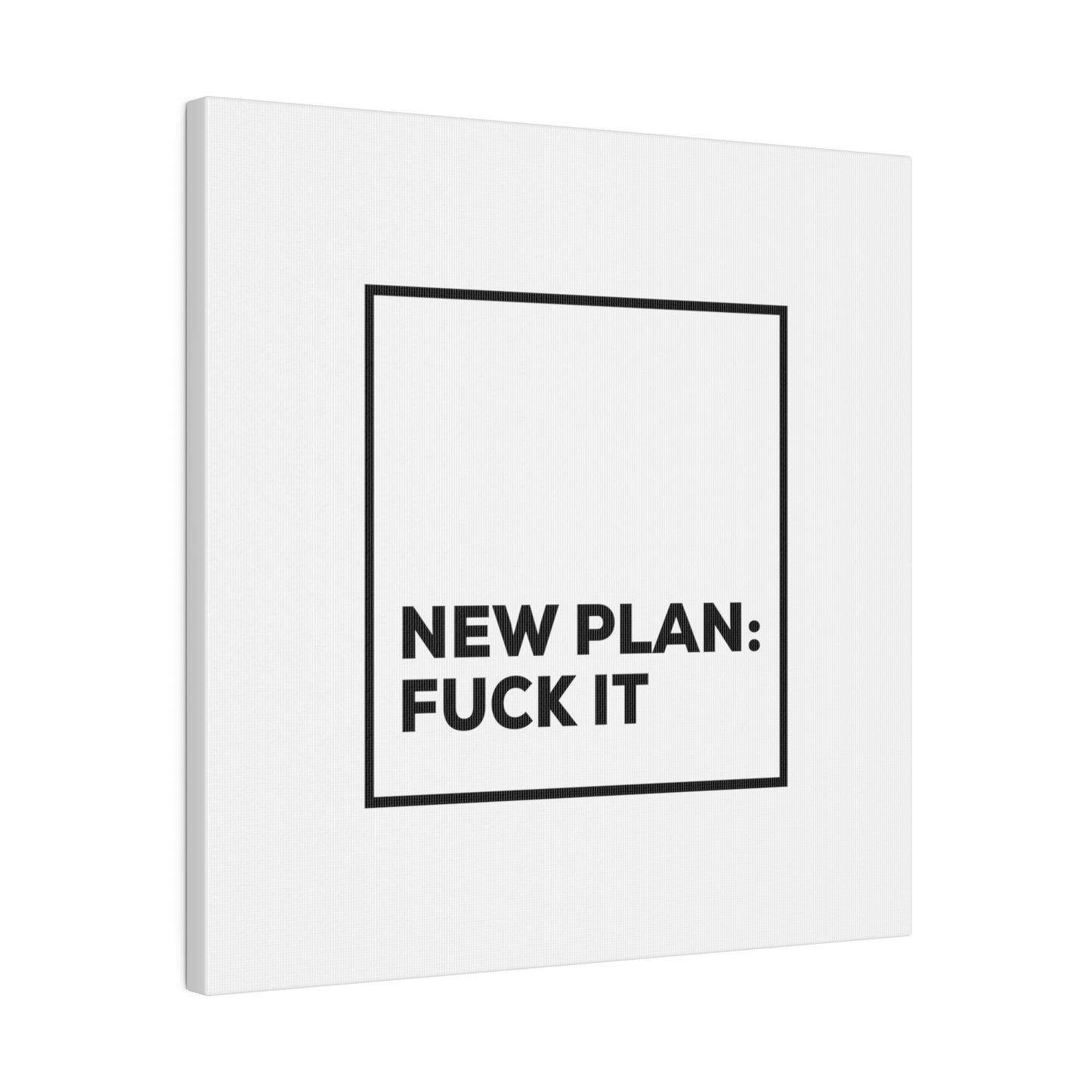 New Plan Matte Canvas, Stretched, 0.75"