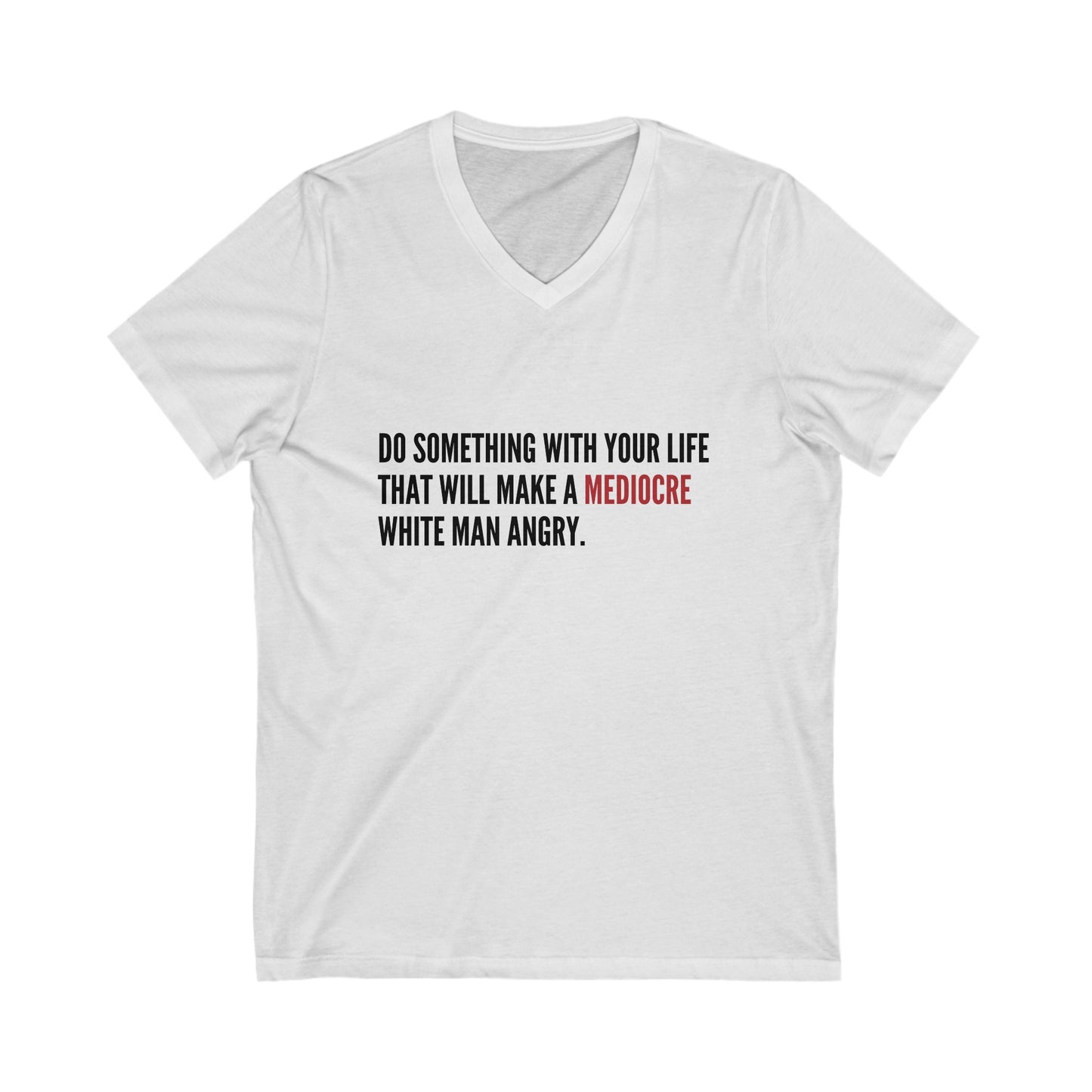Women's Mediocre Man Short Sleeve V-Neck Tee