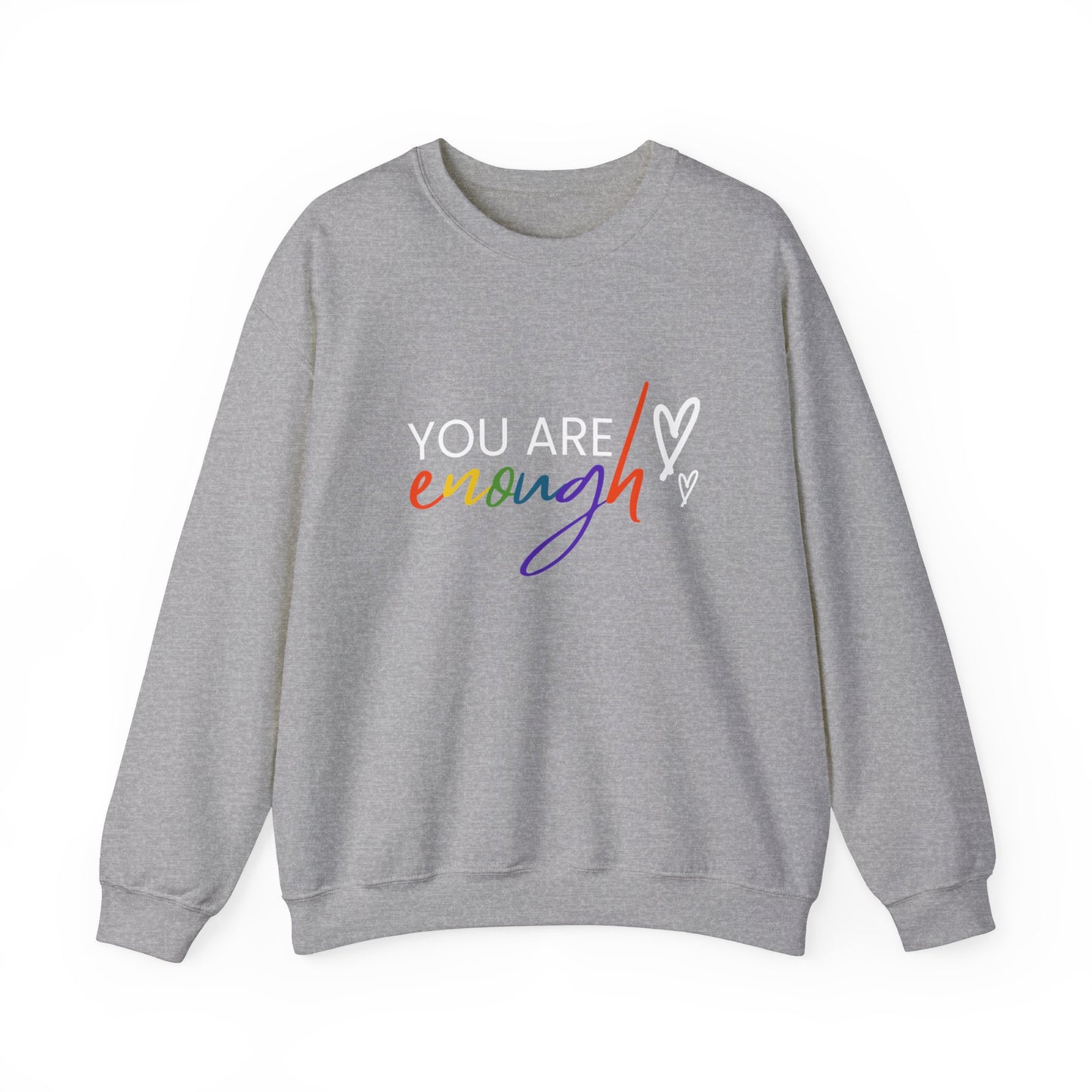 "You Are Enough" Crewneck Sweatshirt