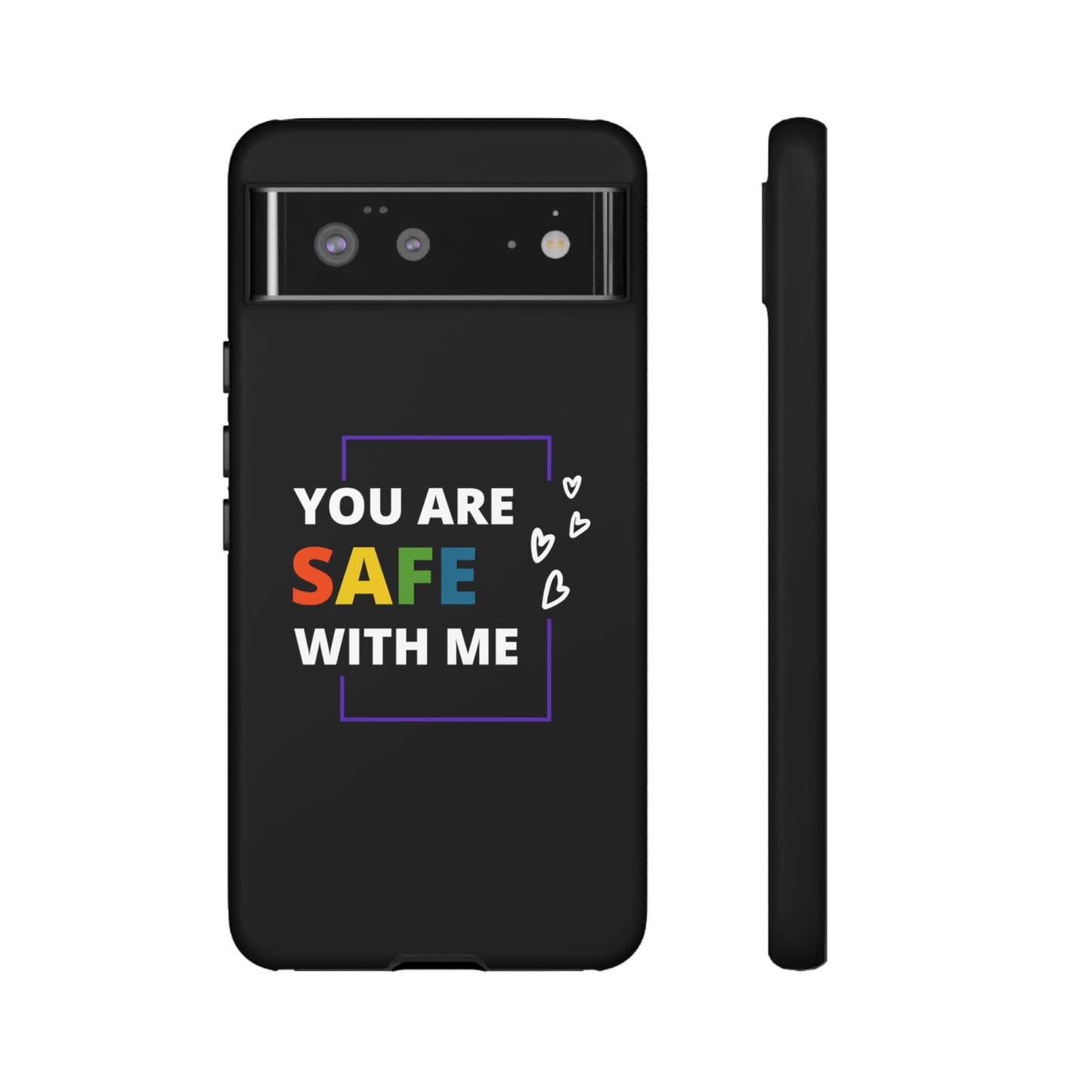 "You Are Safe With Me" Tough Cases