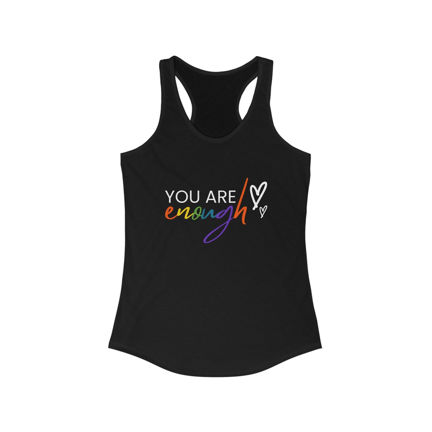 "You Are Enough" Racerback Tank