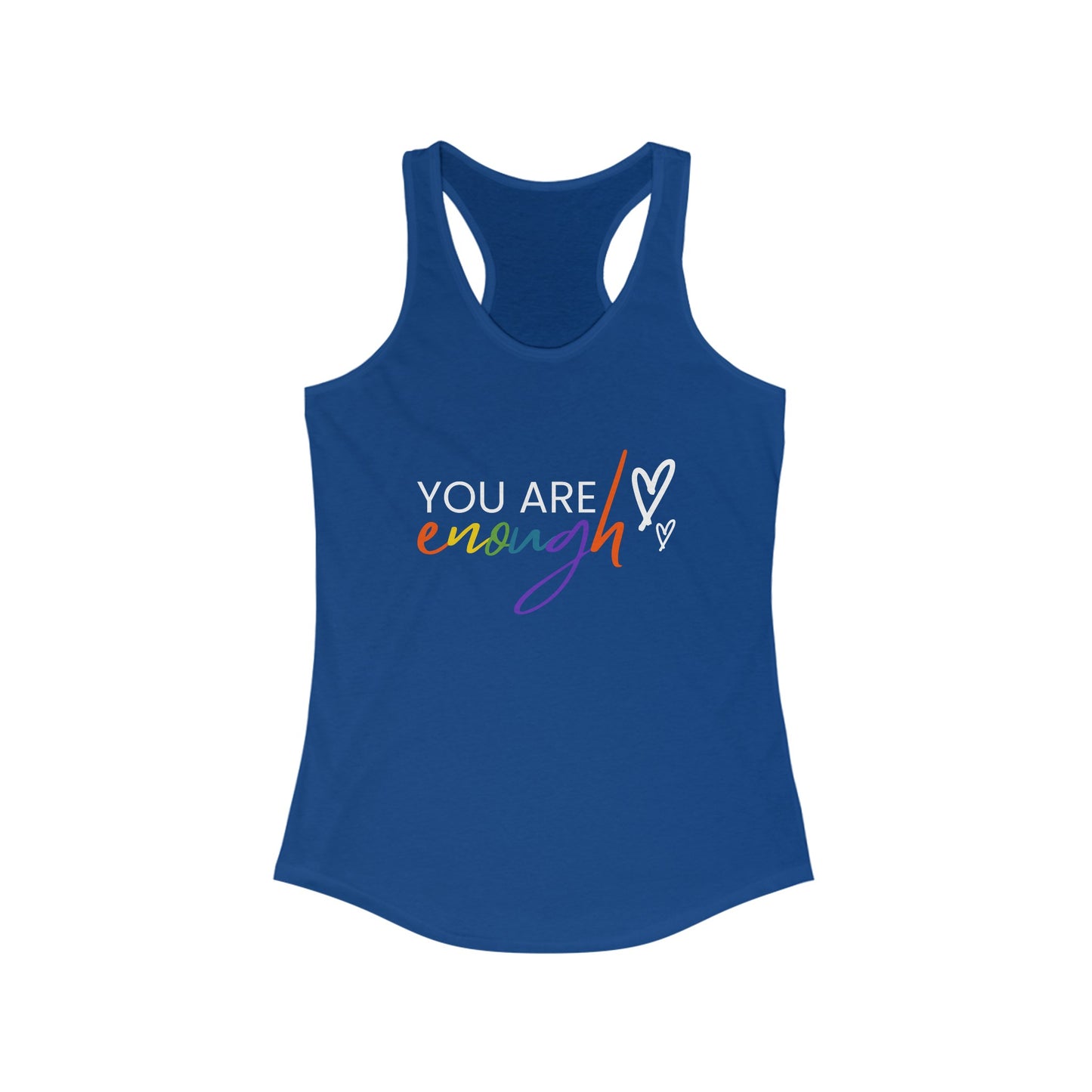 "You Are Enough" Racerback Tank