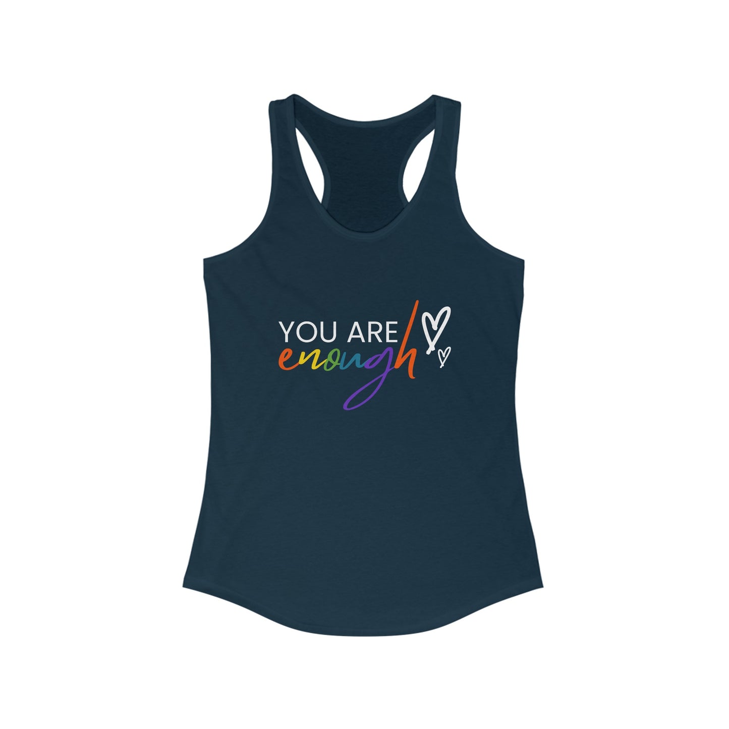 "You Are Enough" Racerback Tank