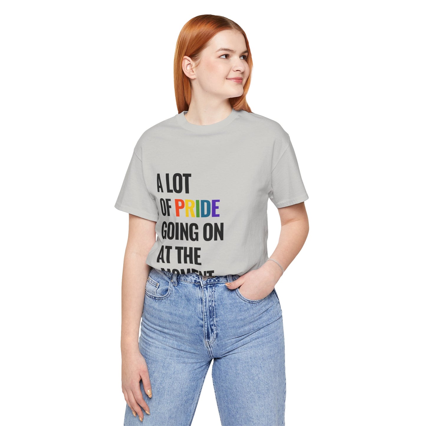 "A Lot of Pride" Short Sleeve Tee