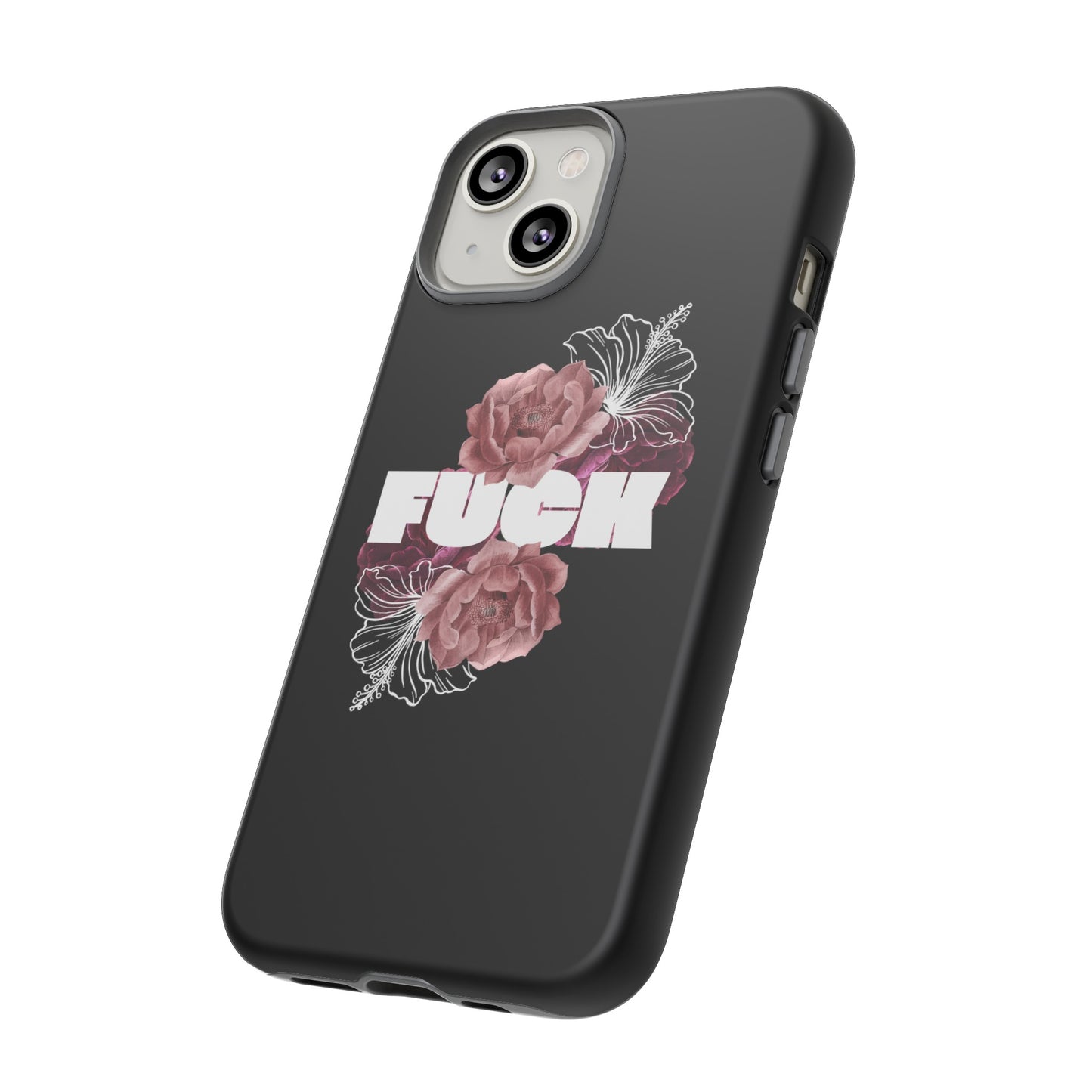 "FUCK" Tough Cases