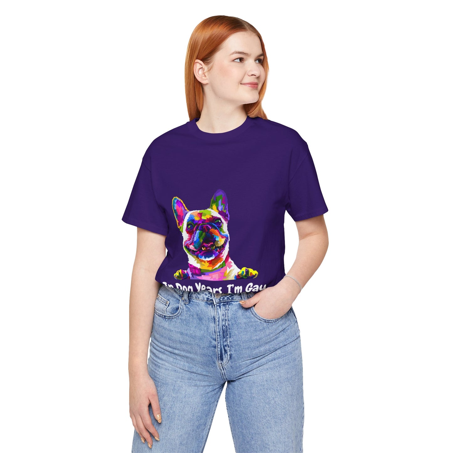 "In Dog Years, I'm Gay" Short Sleeve Tee