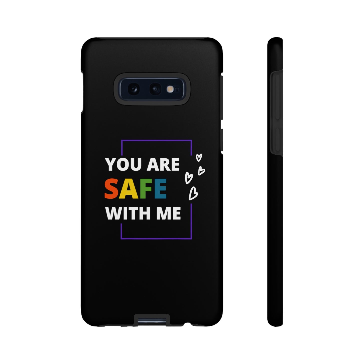 "You Are Safe With Me" Tough Cases