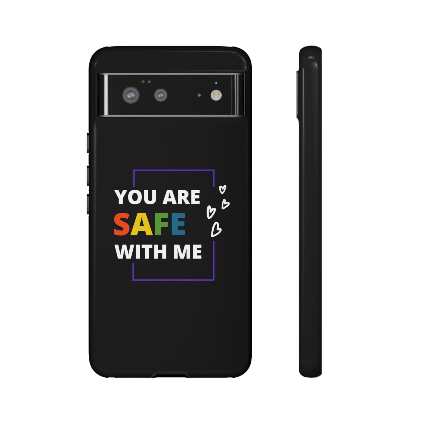 "You Are Safe With Me" Tough Cases