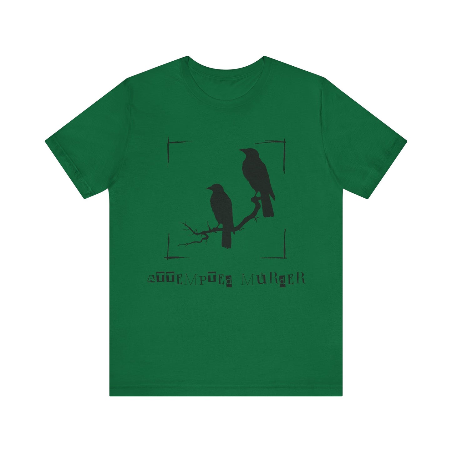 "Attempted Murder" Crow Short Sleeve Tee
