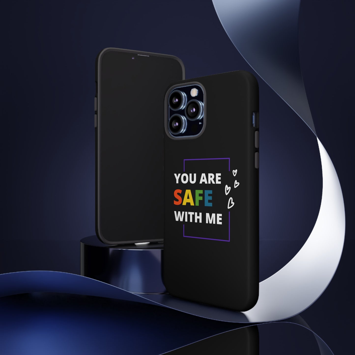 "You Are Safe With Me" Tough Cases