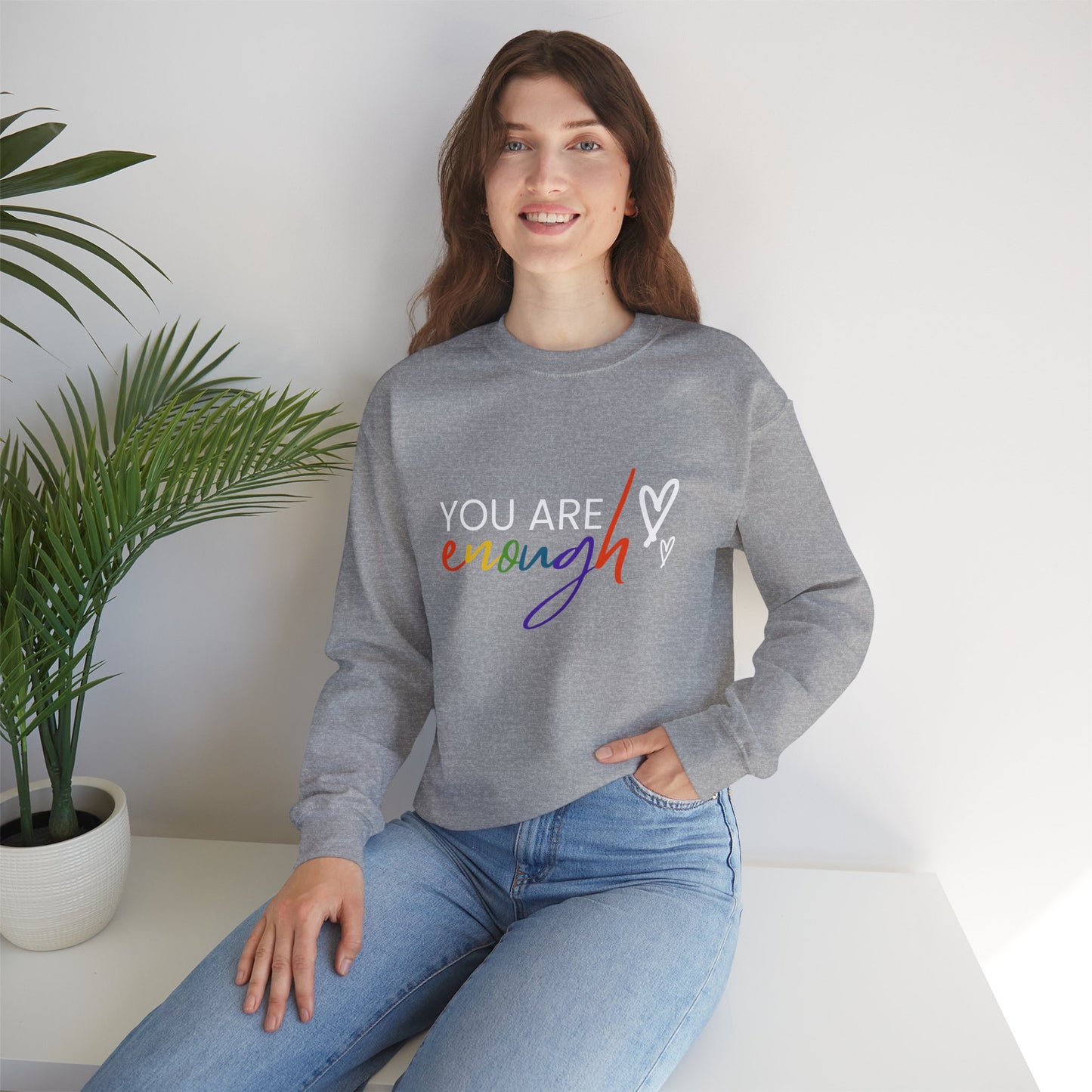 "You Are Enough" Crewneck Sweatshirt