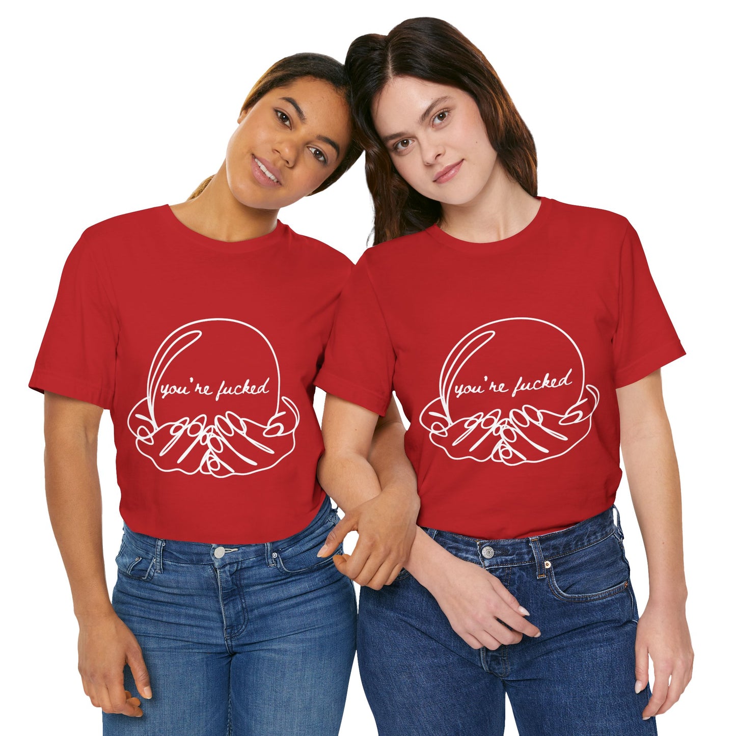 Crystal Ball "You're Fucked" Tee