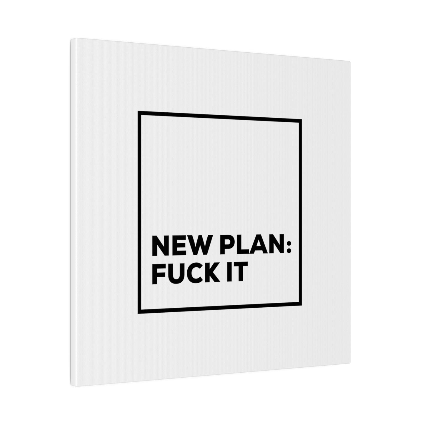 New Plan Matte Canvas, Stretched, 0.75"