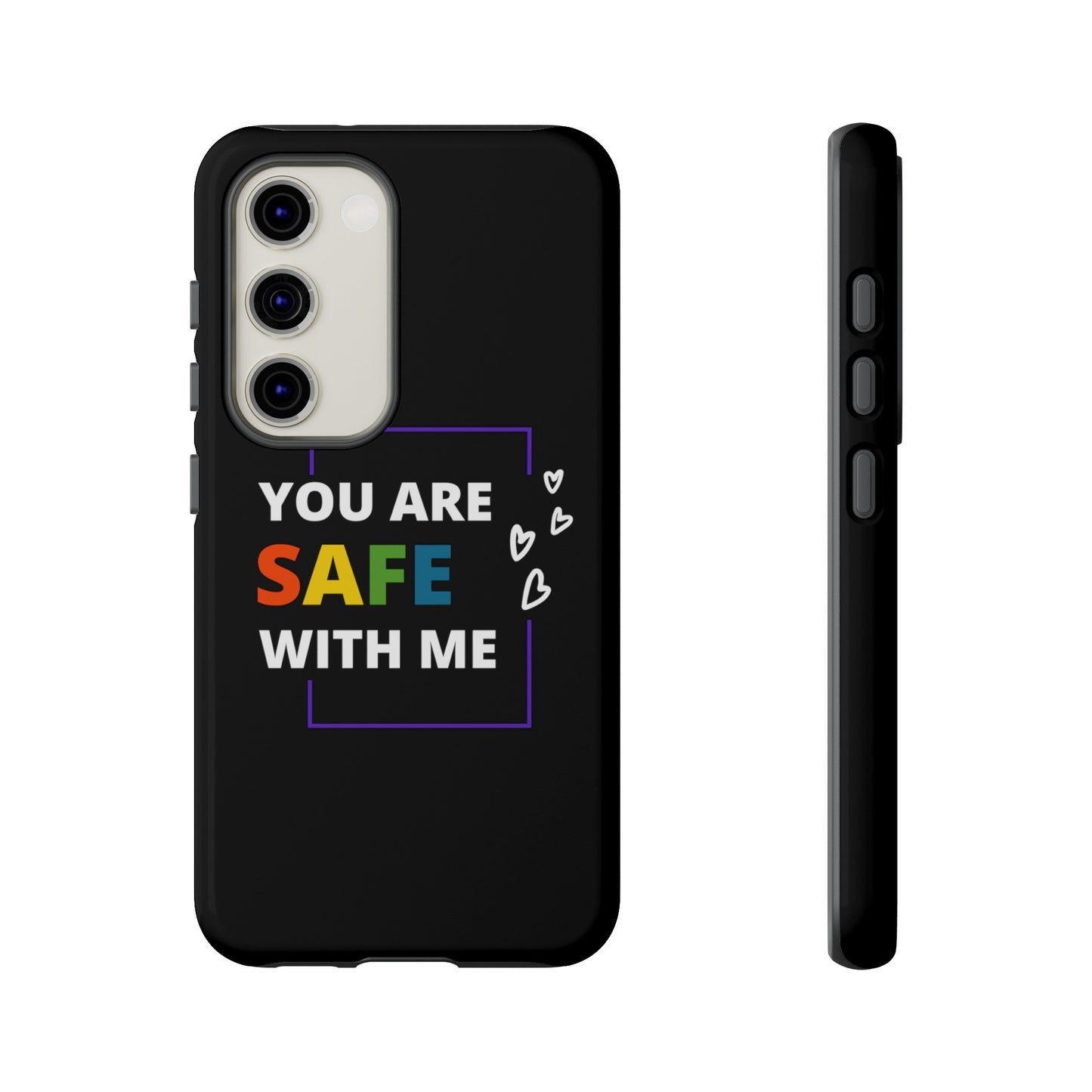 "You Are Safe With Me" Tough Cases